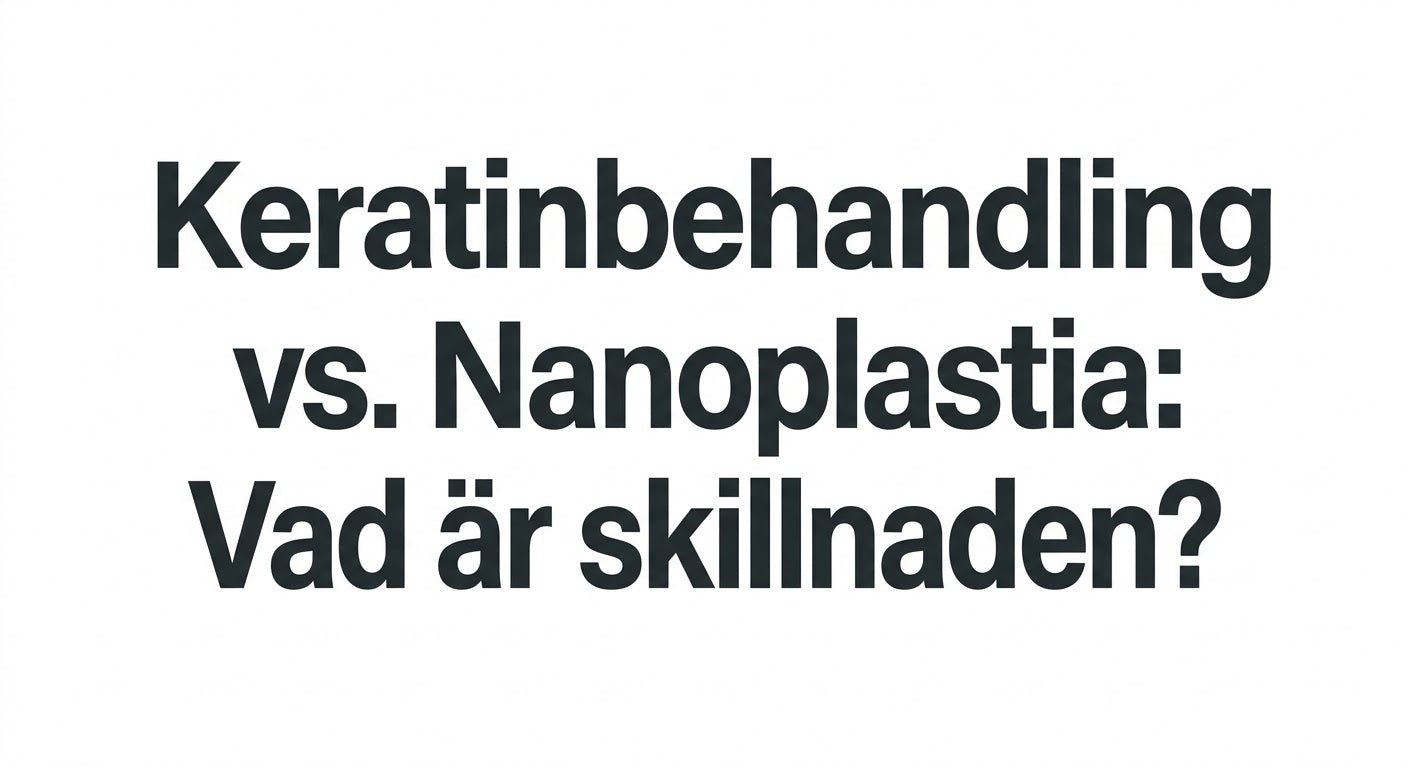 Keratinbehandling vs. Nanoplastia: Vad är skillnaden?