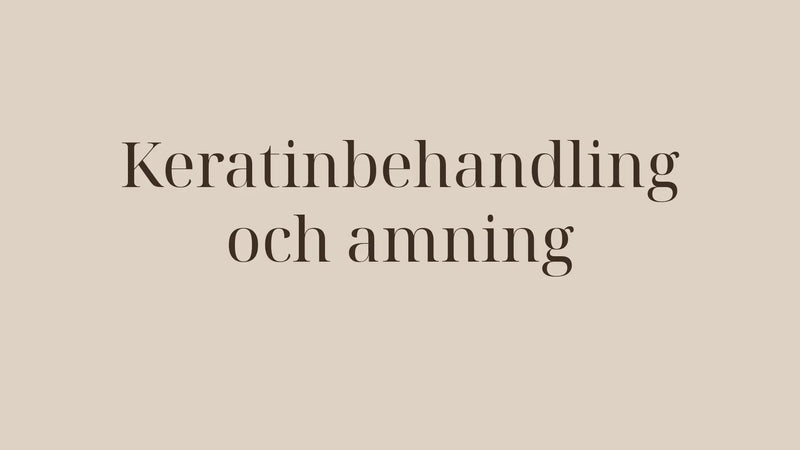 Keratinbehandling och amning efter förlossningen