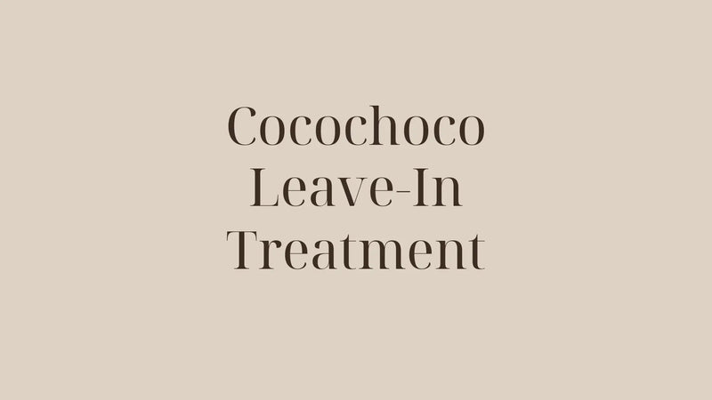 Cocochoco Leave-In Treatment för näring och värmeskydd