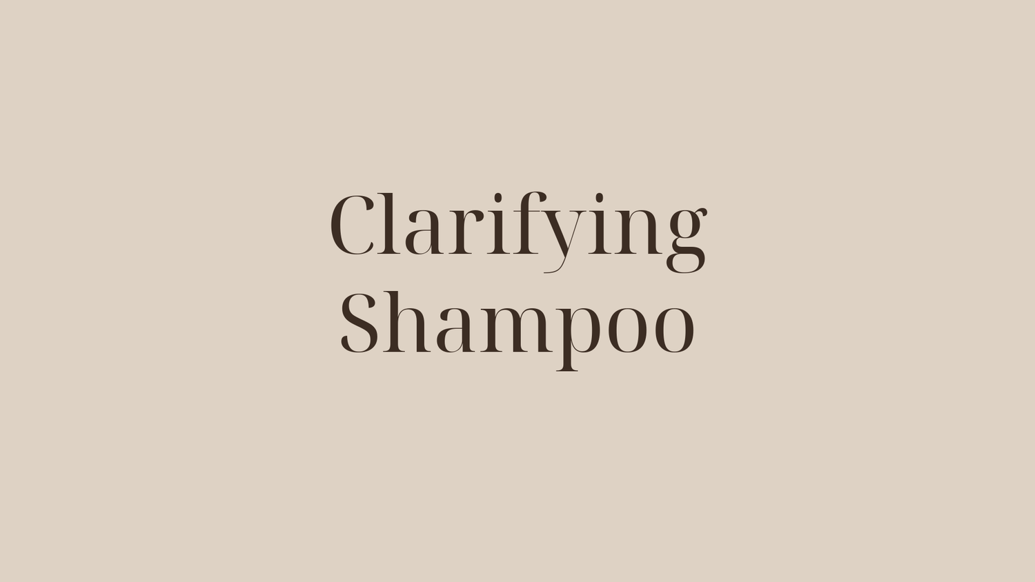 Clarifying Shampoo — varför du måste djuprengöra håret innan keratinbehandling