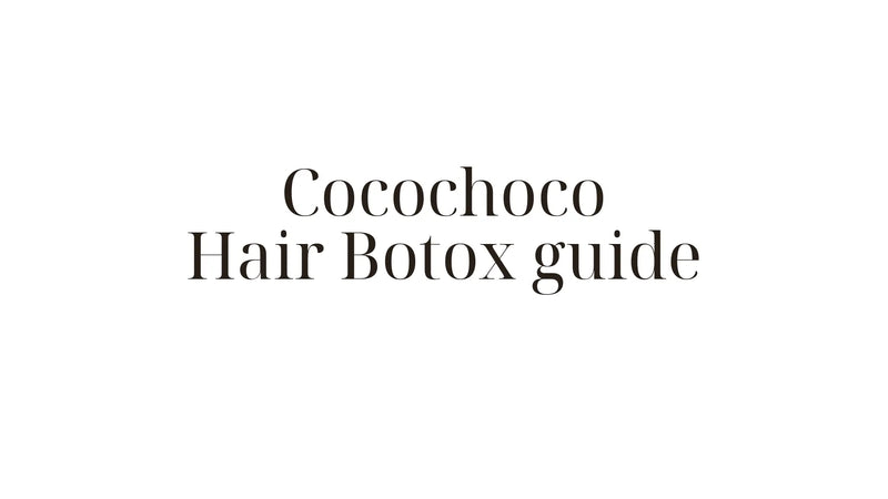 Cocochoco Hair Botox — komplett guide till fukt- och proteinbehandlingen - Cocochoco Sverige