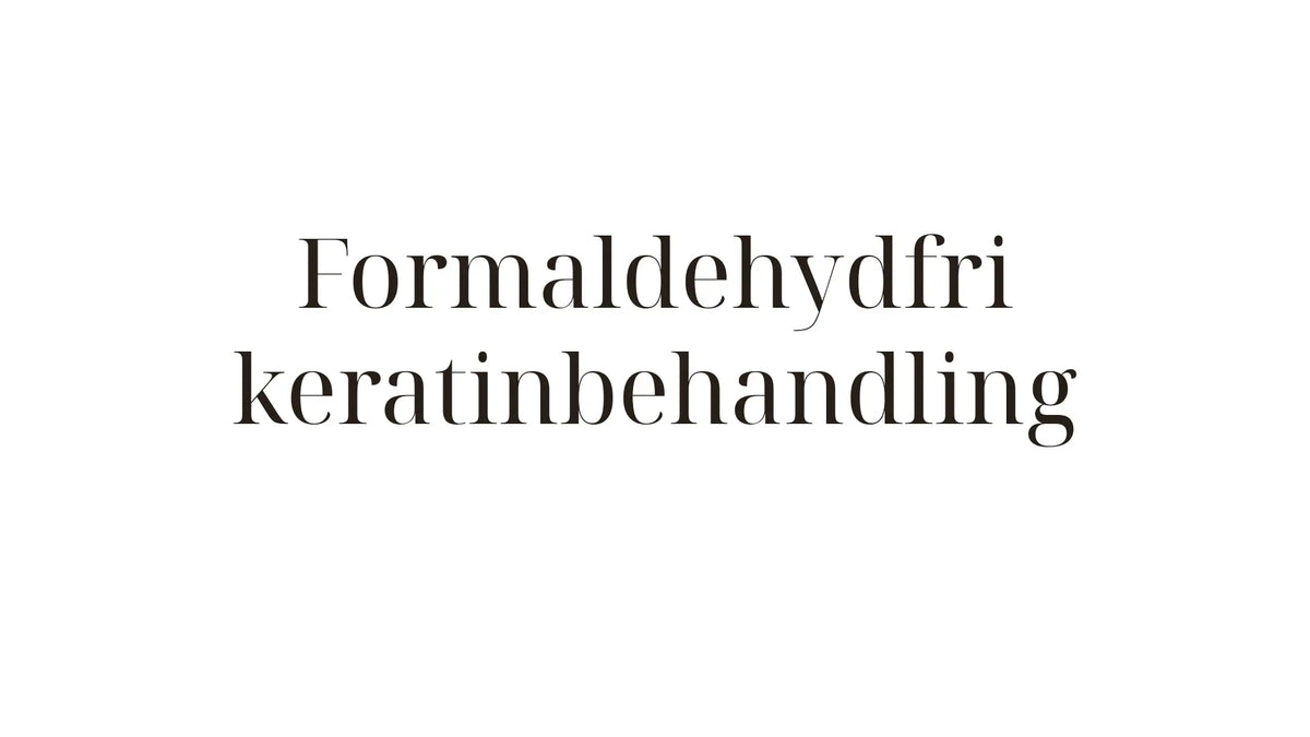 Formaldehydfri keratinbehandling — säkra alternativ som verkligen fungerar