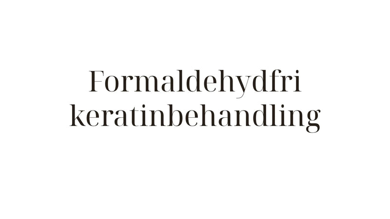 Formaldehydfri keratinbehandling från Cocochoco