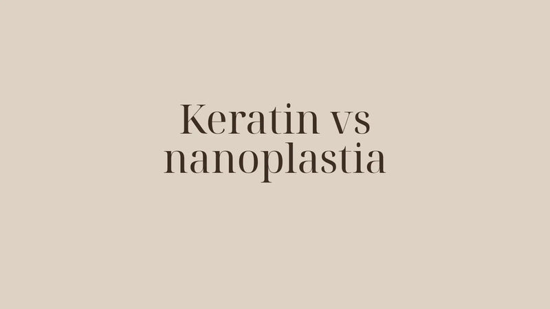 Keratin och nanoplastia – jämförelse